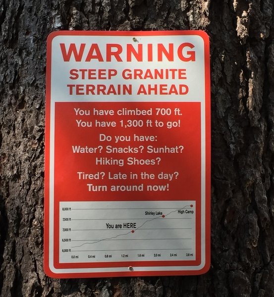 New sign installed to alert hikers to the challenge ahead.